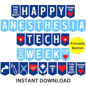 Anesthesia Tech Week Printable Banner, Anesthesia Technician Week Sign, Anesthesia Tech Appreciation Week, Anesthesia Tech Week Gift