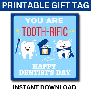 Dentist Day Printable Gift Tag, Happy Dentist Day Gift, Dentist Appreciation, Dental Appreciation, Dentist Gift, Dental Staff Recognition