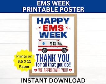 EMS Week Printable Poster, Emergency Medical Services Sign, EMS Week, Paramedic Appreciation, EMS Gift, Emergency Medical Services,