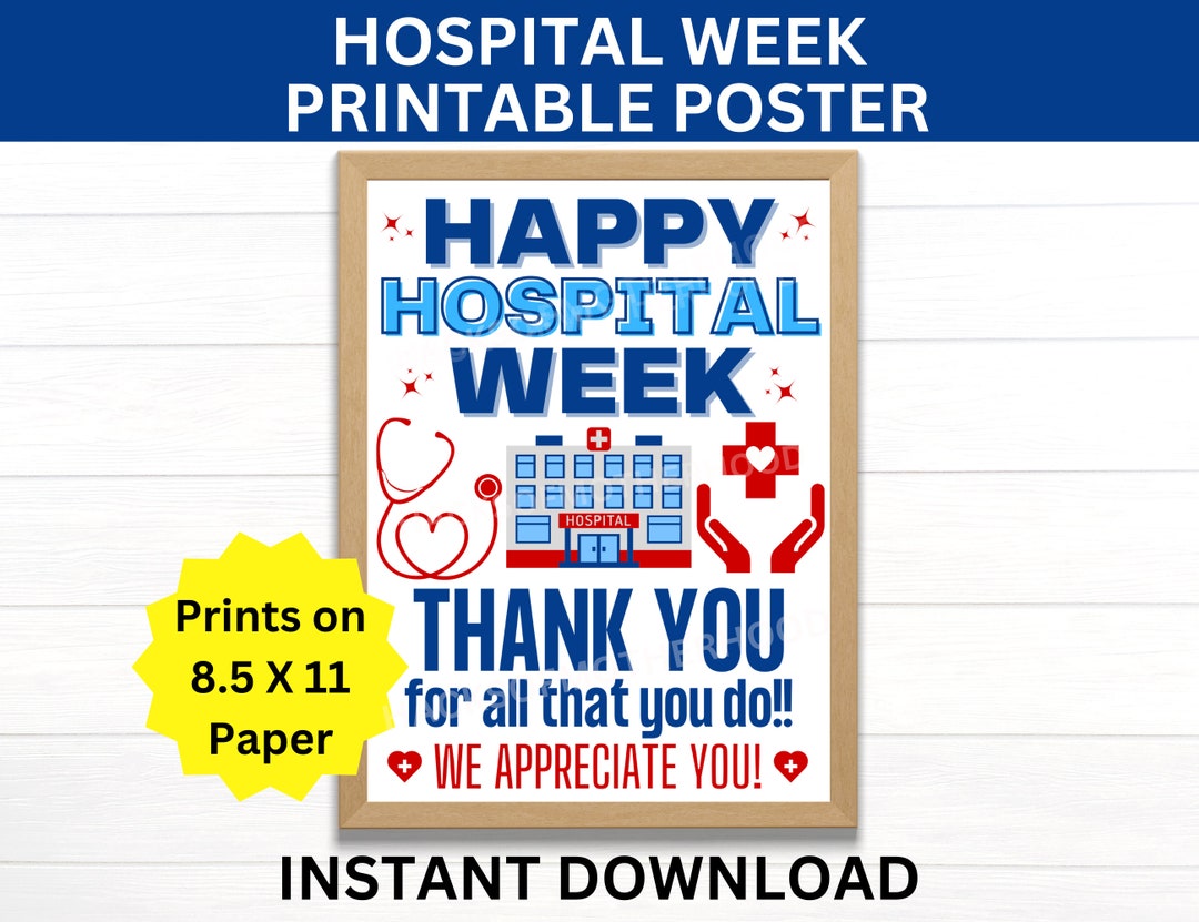 Hospital Week Printable Poster, Hospital Week Sign, Hospital
