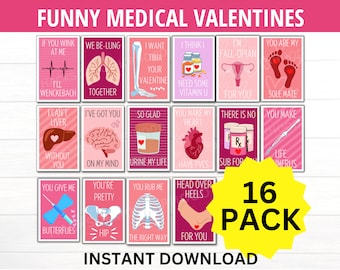 May include: A set of 16 printable Valentine's Day cards with a medical theme. The cards feature various anatomical illustrations and puns, such as "I've got you on my mind" with a brain illustration, and "You make my heart have PVCs" with a heart illustration.