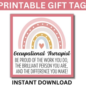 Ergotherapeut afdrukbare cadeautag, OT-waardering, ergotherapeutcadeau, OT-geschenken, OT-assistentcadeau, cadeau voor therapeut