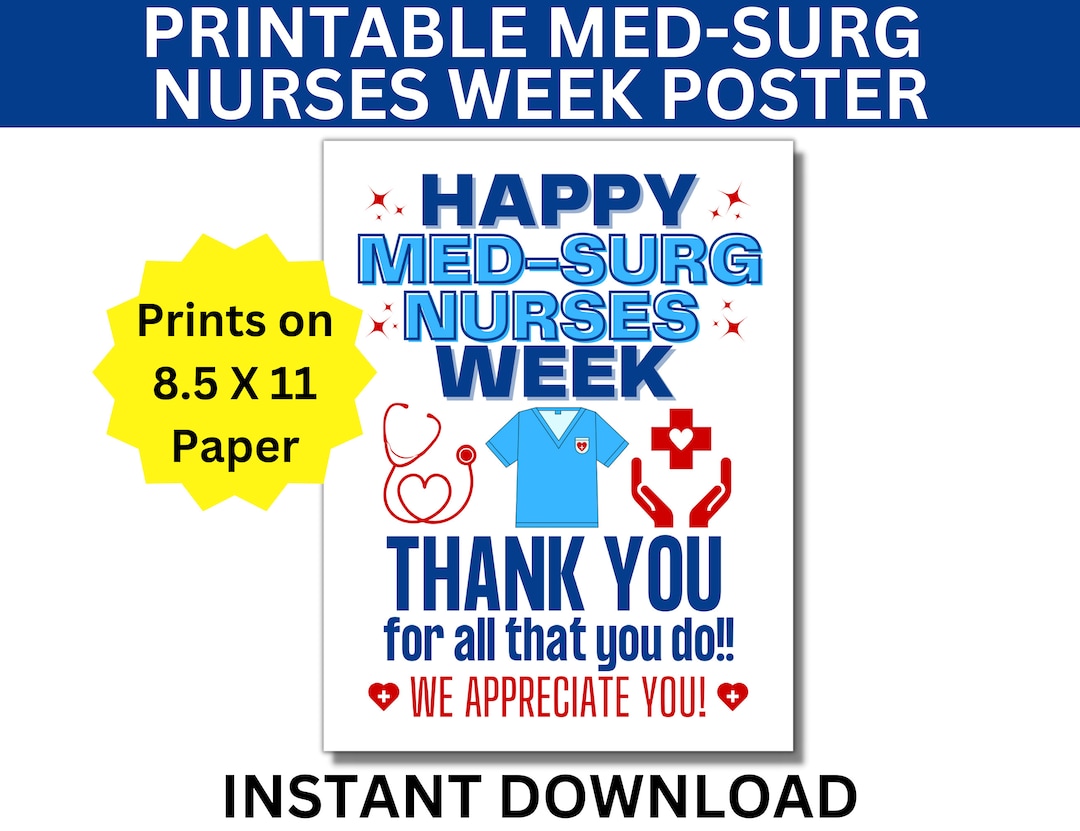 Medical Surgical Nurses Week Printable Poster, Medsurg Nurses Week
