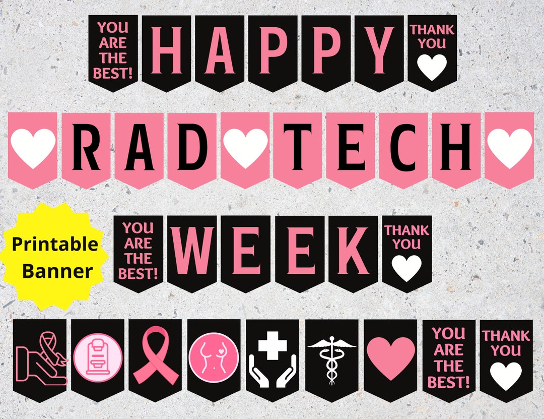 Radiologic Tech Week Printable Sign Radiology Tech Week Etsy