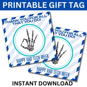 Rad Tech Week Printable Gift Tags, Radiology Tech Week Tags, Rad Tech Appreciation Week, Radiology Tech, Xray Technician, Rad Technology