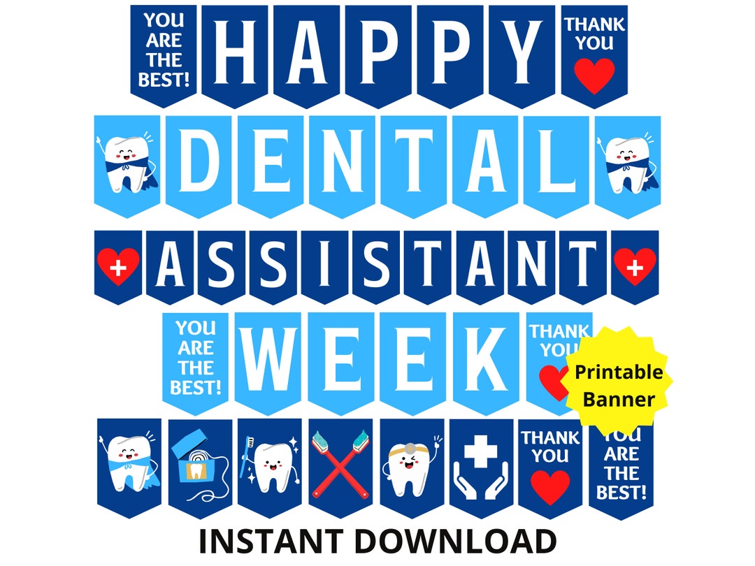 Dental Assistant Week Banner, Happy Dental Assistant Week Sign, Dental