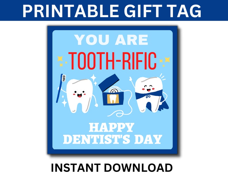 Dentist Day Printable Gift Tag Happy Dentist Day Gift Etsy