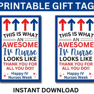 IV Nurses Week Printable Gift Tags, Infusion Nurse Appreciation Week, Nurse Appreciation Week, IV Nurses Week, Infusion Nurses Gift, Nurses