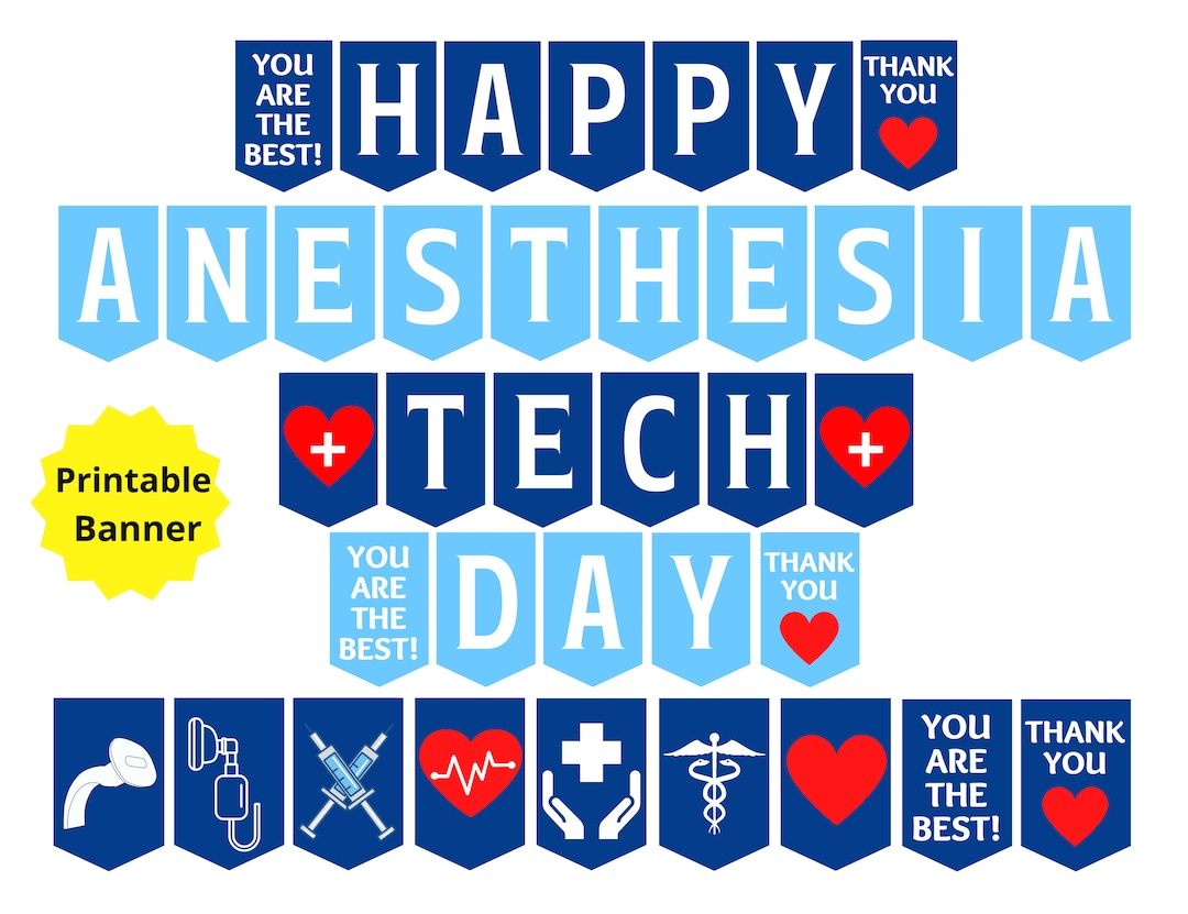 Anesthesia Tech Day Printable Banner, Anesthesia Technician Day Sign