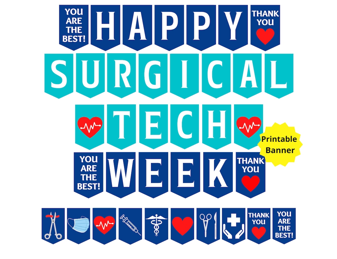 Surgical Scrub Tech Printable Sign, Happy Surgical Scrub Tech Week