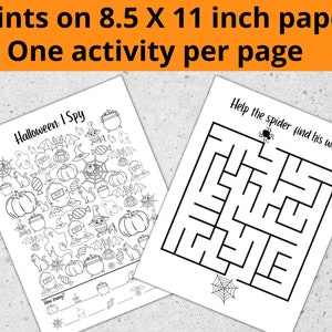May include: Two printable Halloween activity sheets, one with a "Halloween: I Spy" image and the other with a spider maze. The sheets are designed to print on 8.5 x 11 inch paper.