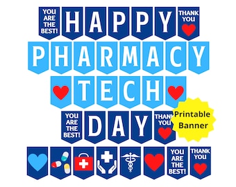 Pharmacy Tech Day Printable Banner, Happy Pharmacy Tech Day Banner, Pharmacy Technician Appreciation, Pharmacy Banner, Pharmacy Recognition