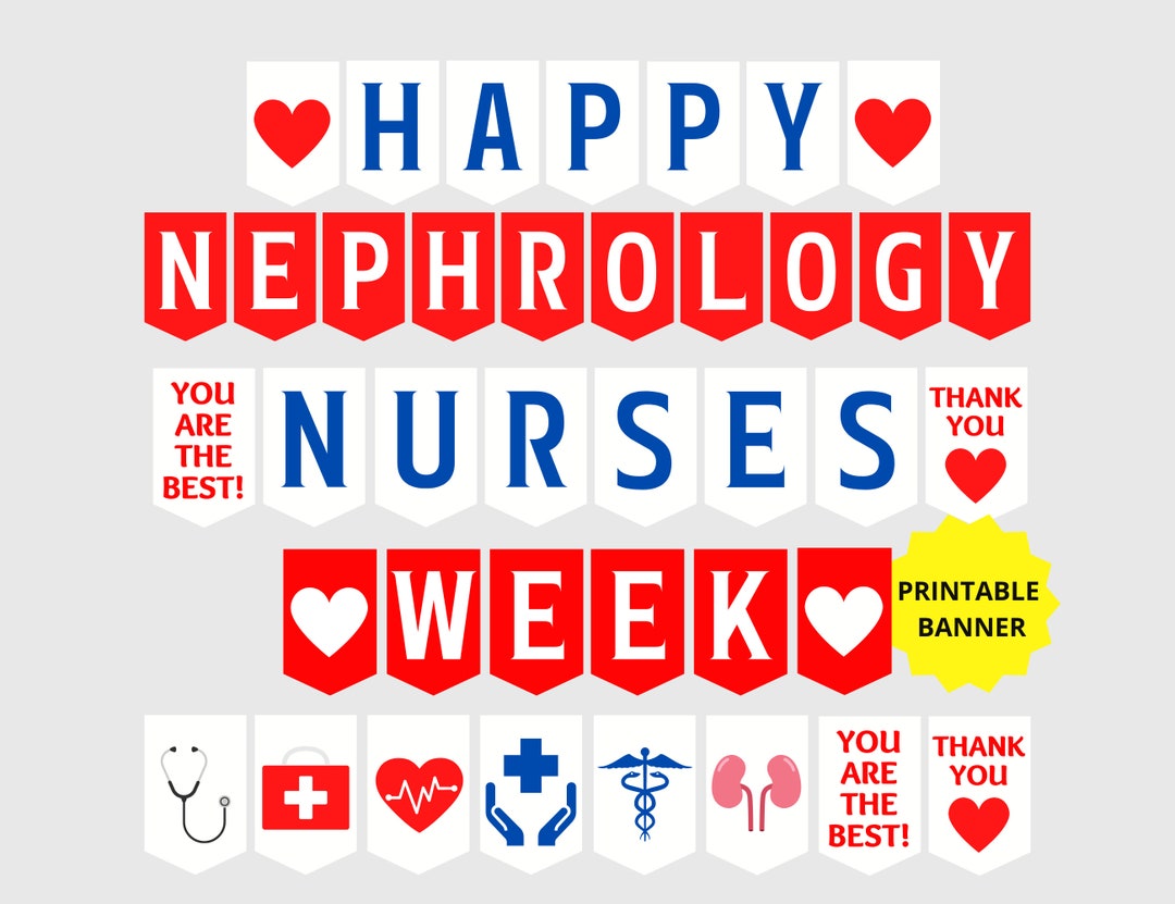 Nephrology Nurses Week Printable Banner, Nephrology Nurses Week Sign