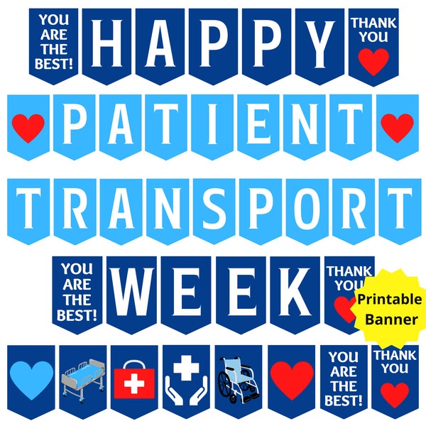 Patient Transport Week Printable Banner, Happy Patient Transporter Week Sign, Patient Transport Appreciation, Medical Transport Team