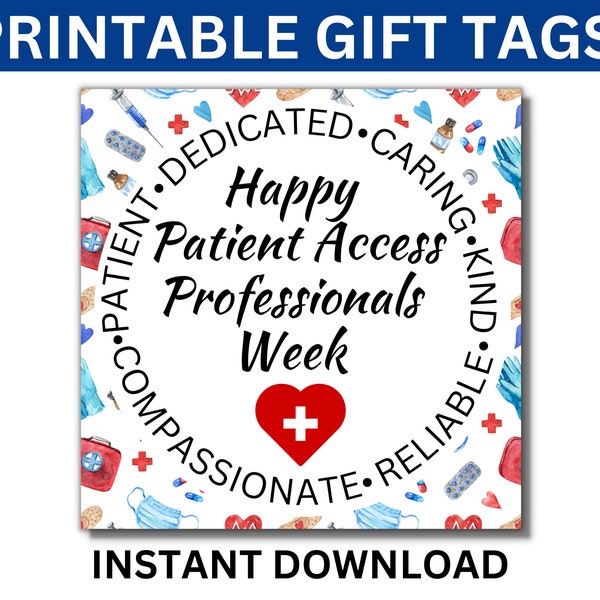 Patient Access Professionals Week Printable Gift Tags, Patient Access Week, Patient Access Thank you, Patient Access Week Gift, Pt Registrar