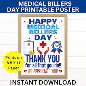 Medical Billers Day Printable Poster, National Medical Billers Day Sign, Medical Biller Gift, Medical Coder, Hospital Biller, Clinical Coder