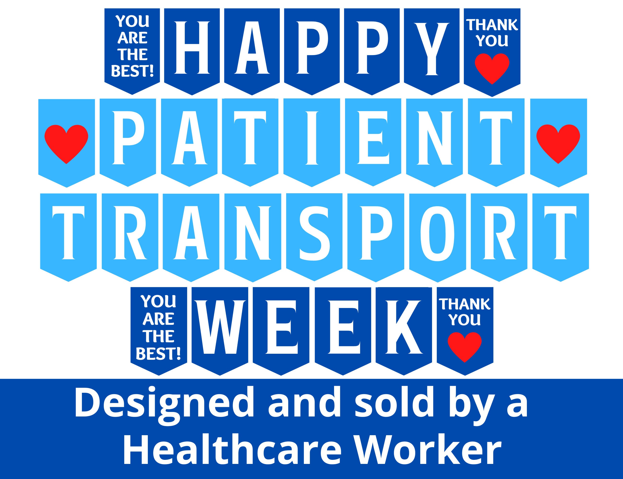 Patient Transport Week Printable Banner Happy Patient Etsy
