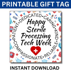 Sterile Processing Tech Week Printable Gift Tags, SPD Tech Week, Central Service Tech Week, Sterile Processing Tech Week, SPD Appreciation