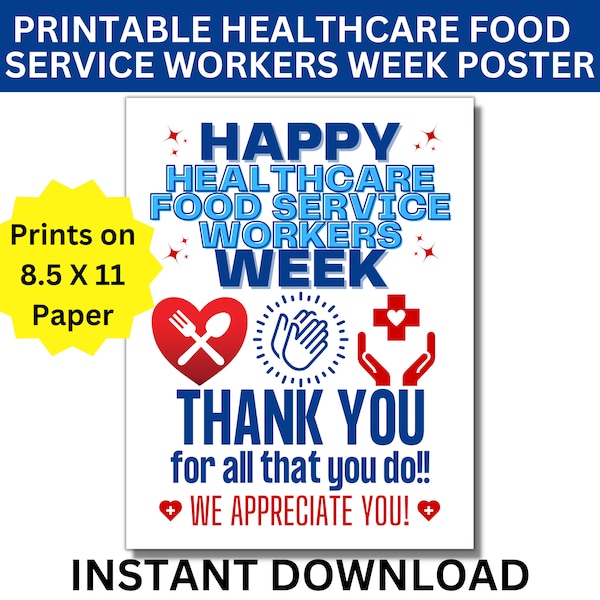 Healthcare Food Service Workers Week Printable Poster, Food Service Workers Appreciation Sign, Healthcare Food Service Workers Gift