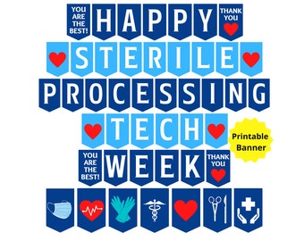 Może przedstawiać: Drukowana girlanda z niebieskimi i jasnoniebieskimi chorągiewkami z napisem "Happy Sterile Processing Tech Week". Girlanda zawiera czerwone serca, symbole medyczne oraz tekst "You are the best!" i "Thank you".