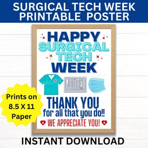 Surgical Scrub Tech Printable Sign, Happy Surgical Scrub Tech Week Poster, Surgical Technologist Appreciation Week, Medical Decorations