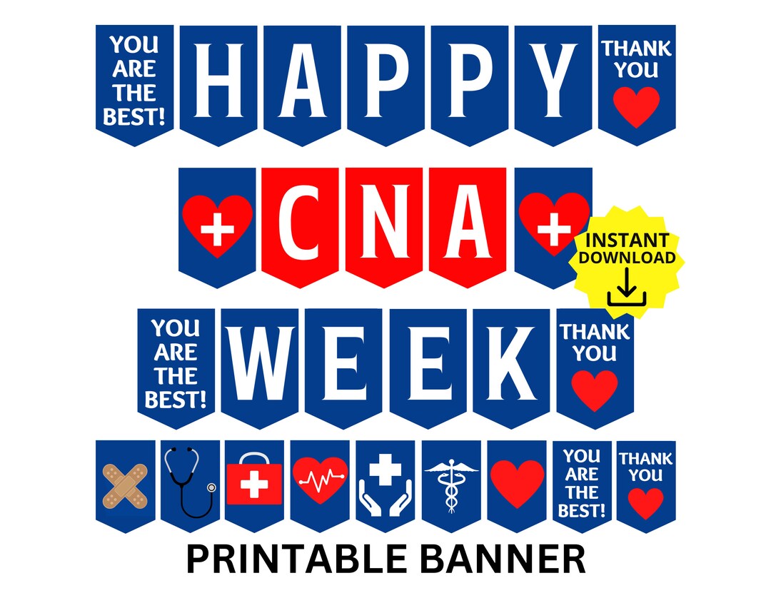 Certified Nursing Assistant Week Printable Banner, CNA Week Sign, CNA