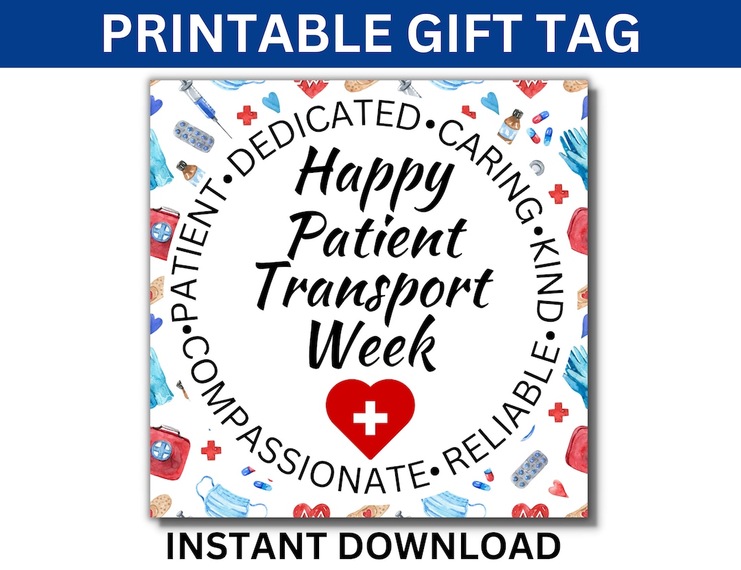 Patient Transport Week Printable Gift Tag, Happy Patient Transporter