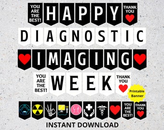 Signe imprimable de la semaine de l'imagerie diagnostique, bannière de la semaine de l'imagerie diagnostique, semaine d'appréciation de la radiologie, Mammo Tech, technicien en radiographie, Rad Tech,
