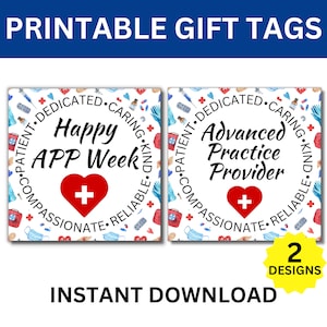 Advanced Practice Provider Week Printable Gift Tags, Happy APP Week Gift, Physician Assistant, Nurse Practitioner, PA, NP, Medical Provider