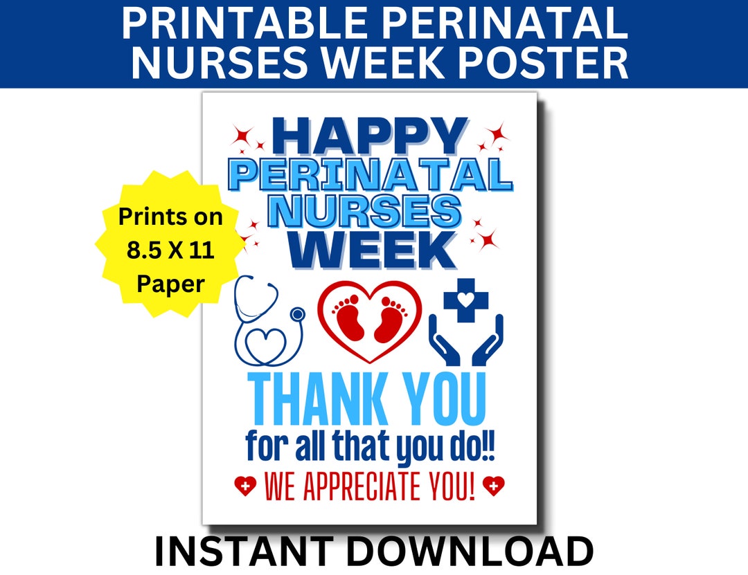 Perinatal Nurses Week Printable Poster Perinatal Nurse Week Etsy