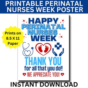 Perinatal Nurses Week Printable Poster, Perinatal Nurse Week Sign, Perinatal Nurse Appreciation Week, Mom Baby Nurse, Labor Delivery RN