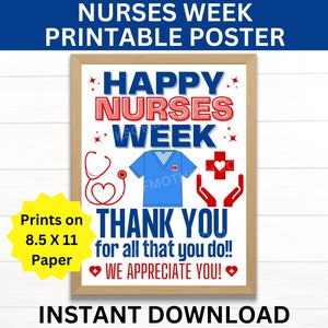 Nurses Week Printable Poster, Happy Nurses Week Sign, Nurse Appreciation Week, Nurse Decorations, RN Appreciation party, Nurse week Poster