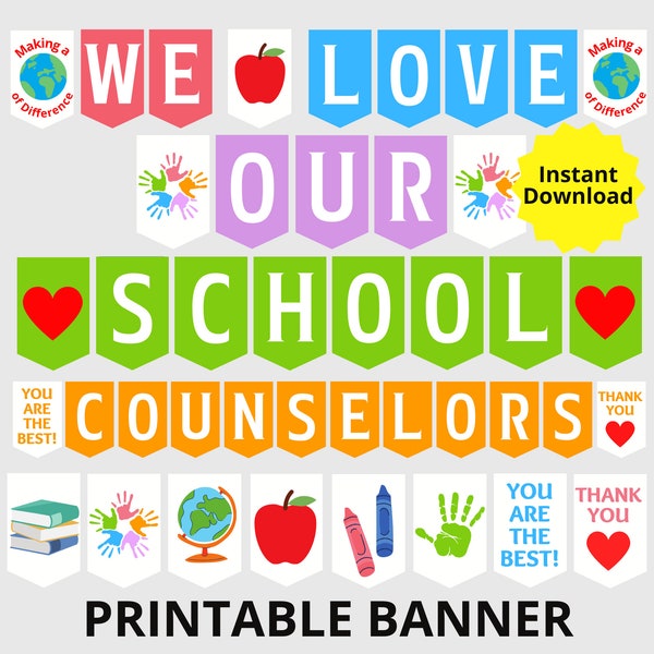 We Love Our School Counselors Printable Banner, School Counseling Week Sign, School Counselors Appreciation, School Counseling Gift