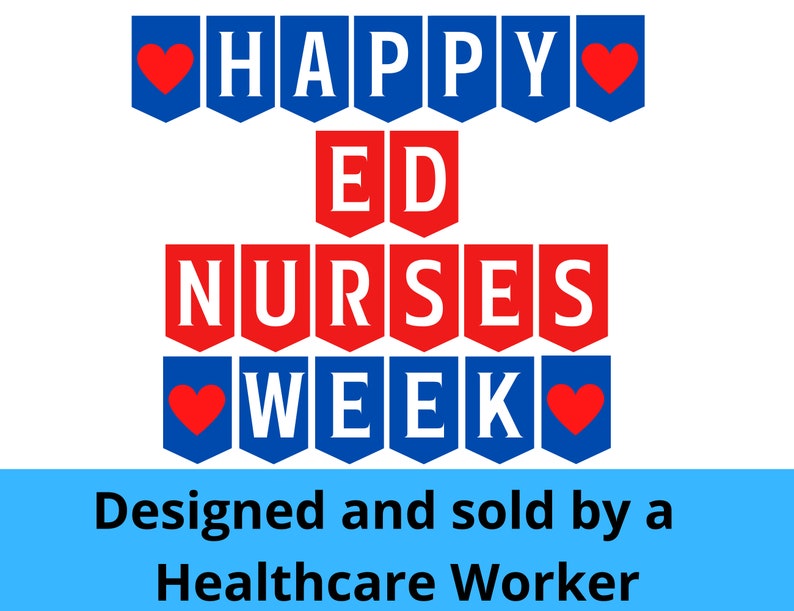 Emergency Nurses Week Printable Banner ER Nurse Week Sign Etsy