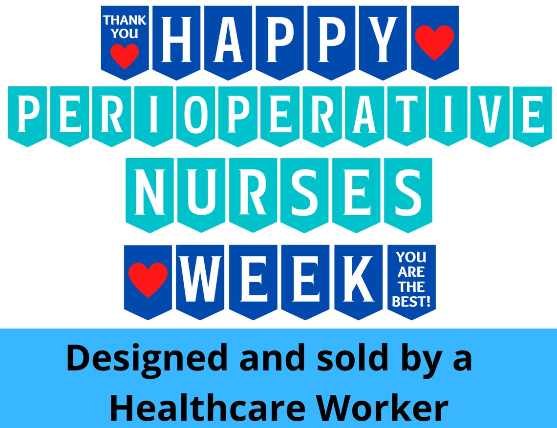 Perioperative Nurses Week Printable Banner Perioperative Etsy