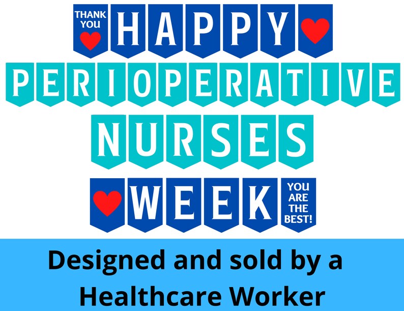 Perioperative Nurses Week Printable Banner Perioperative Etsy
