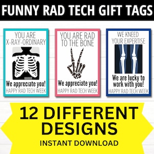 Funny Rad Tech Week Printable Gift Tags, Radiologic Tech Week, Rad Tech ...