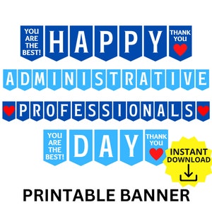 Administrative Professionals Day Printable Banner, Administrative Professionals Sign, Happy Admin Day, Happy Secretaries Day, Admin Day