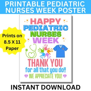 Pediatric Nurses Week Printable Poster, Pediatric Nurses Week Sign, Nurse Appreciation, Pediatric Nurse, Medical Decoration, Peds Nurse