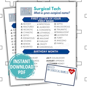 May include: Printable "Surgical Tech" game sheets with a blue and white design. The sheets feature lists of medical terms and a "My Surgical Name Is" card. The words "Instant Download PDF" are on a teal circle.