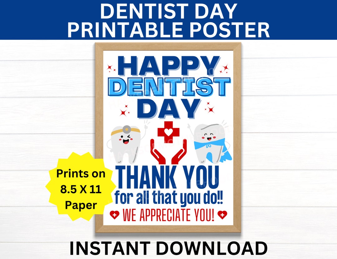 Dentist Day Printable Poster, Happy Dentist Day Sign, Dentist Gift