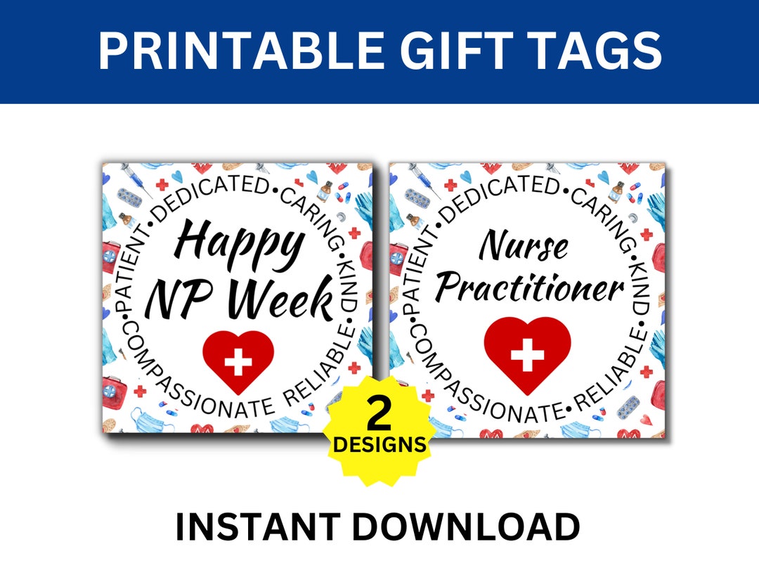 Nurse Practitioner Week Printable Gift Tags, Happy NP Week, Nurse Practitioner Appreciation Week