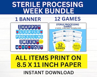 May include: A printable banner and 12 printable games for Sterile Processing Week. The banner is blue and white with the words "Happy Sterile Processing Week" and the games are black and white with the words "Sterile Processing Games". All items are designed to print on 8.5 x 11 inch paper.
