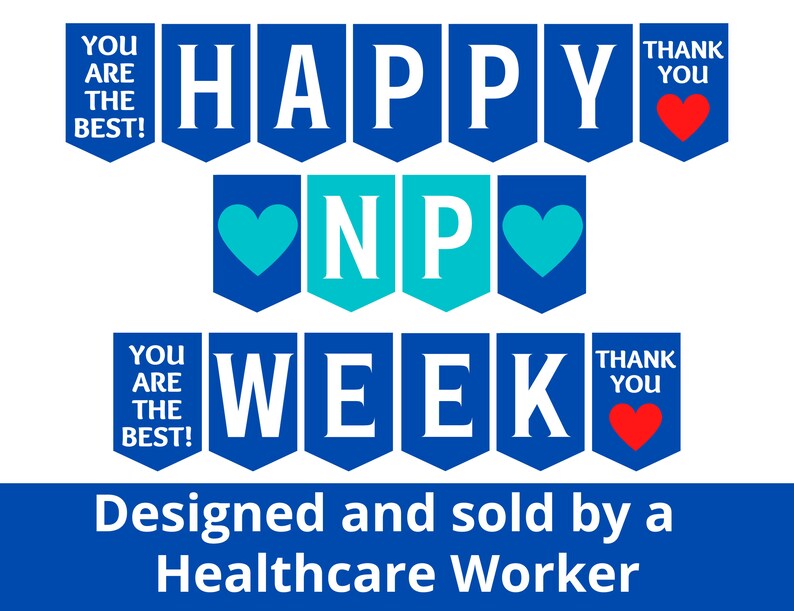 Nurse Practitioner Week Printable Sign Happy NP Week Banner Etsy