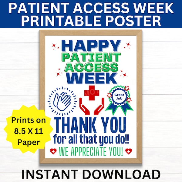 Patient Access Week Printable Poster, Patient Access Professionals Week Sign, Patient Access Week Gift, Patient Access Week Thank you