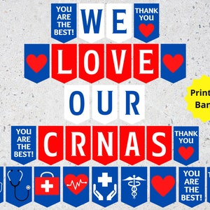 CRNA Week Printable Banner We Love Our CRNAS Sign Certified - Etsy