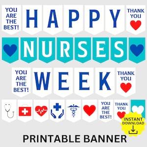 Nurses Week Printable Banner, Happy Nurses Week Sign, Nurse Appreciation Week, Nurse Decorations, RN Appreciation party, Nurse week banner