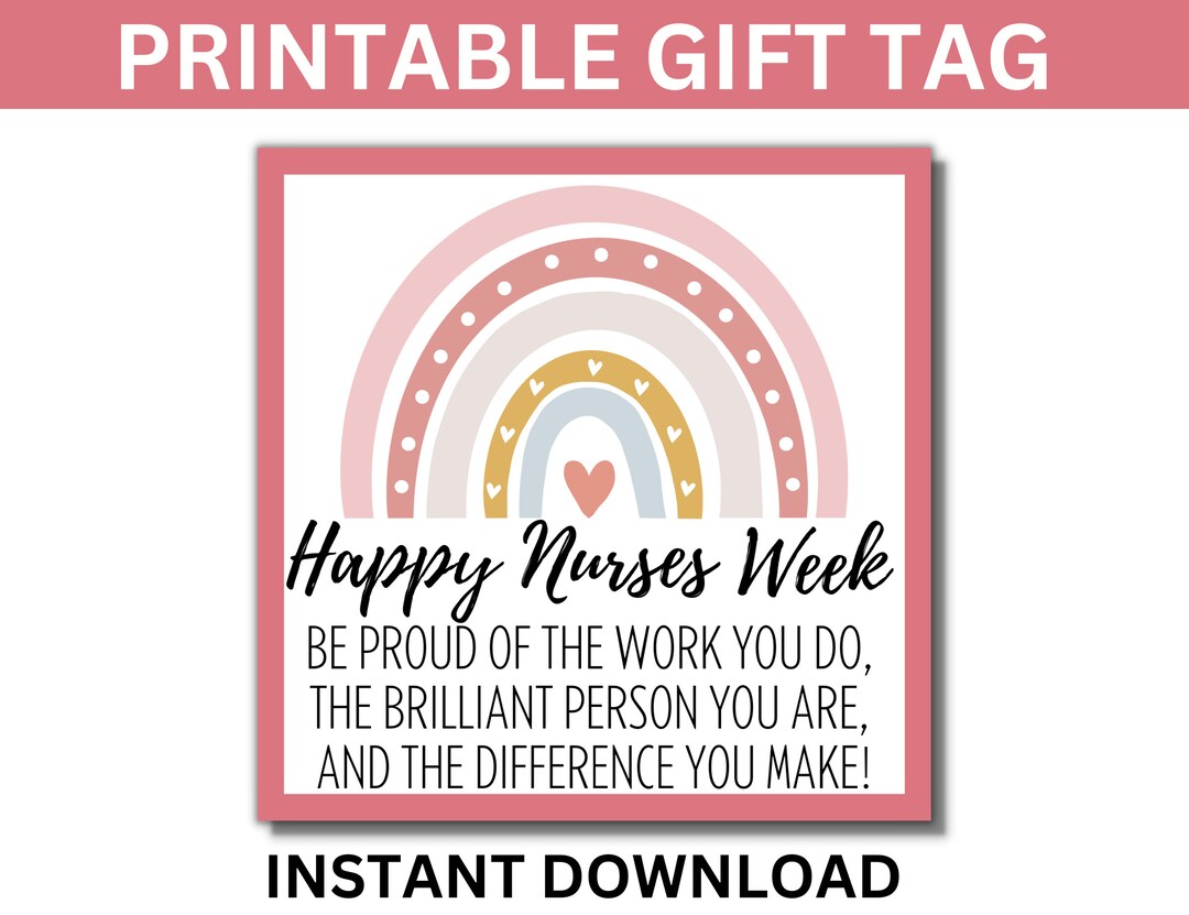 Nurses Week Printable Gift Tags, Happy Nurses Week, Nurses Day, Nurses