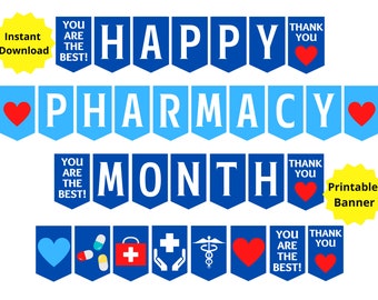 Könnte beinhalten: Druckbare Girlande mit blauen und weißen Wimpeln, auf denen "Happy Pharmacy Month" steht. Die Girlande enthält Herzen, ein Apotheken-Symbol und den Text "You are the best!" und "Thank you".