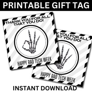Rad Tech Week Printable Gift Tags, Radiology Tech Week Tags, Rad Tech Appreciation Week, Radiology Tech, Xray Technician, Rad Technology
